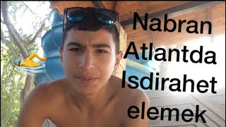 Nabran - ATLANT da Bir Gün