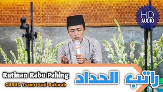 RATIB AL-HADDAD ( HD Audio ) - GUBUX Tsamrotud Dakwah - Ngentak, Jogoroto, Jombang