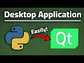 Making Desktop Application with Python & QT Designer EASILY (Along side PyQt6)