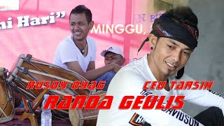 RUSDY OYAG FEAT CEU TARSIH#RANDA GEULIS LANGSUNG ARARATEUL LANGSUNG BOJONG CIBODAS