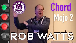 Chord Mojo 2 by Rob Watts - Canjam NYC 2022 Seminars