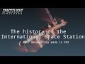 the history of the International Space Station (ISS) | SFS mini documentary