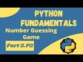 Number Guessing Game Project - Python Fundamentals 2.P2