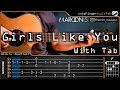Maroon 5 - Girls Like You ft. Cardi B - Cover (Fingerstyle Guitar) With Tab Tutorial | Chord