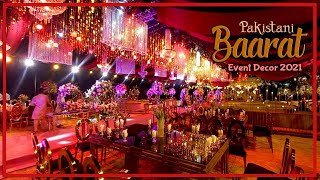 Astonished Baraat event decoration setup ideas 2021 | Pakistani wedding planning