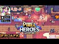 Pixel Heroes Adventure : MMO Gameplay Android / iOS