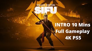 SIFU DELUXE EDITION PS5 || Full Intro: First 10 mins of Gameplay in 4K