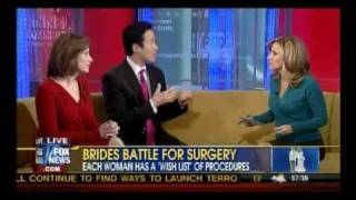 Fox and Friends - Plastic Surgery For Brides and Bridalplasty