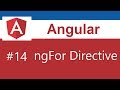 Angular Tutorial - 14 - ngFor Directive