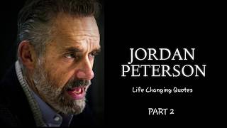 Jordan Peterson Motivational video | life changing quotes | best motivation | dailydose | PART 2
