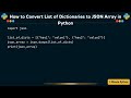 How to Convert List of Dictionaries to JSON Array in Python