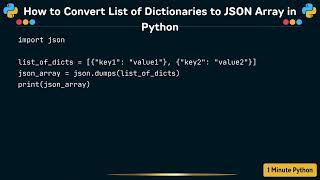 How to Convert List of Dictionaries to JSON Array in Python