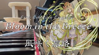 【FireEmblem】Bloom in the Breeze  風咲く旅路【Engage】