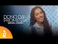 Brenda Corrêa | Dono da Promessa [CoverSession]