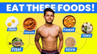 The BEST PROTEIN SOURCES to build muscle & lose fat. [Veg & Non-Veg]