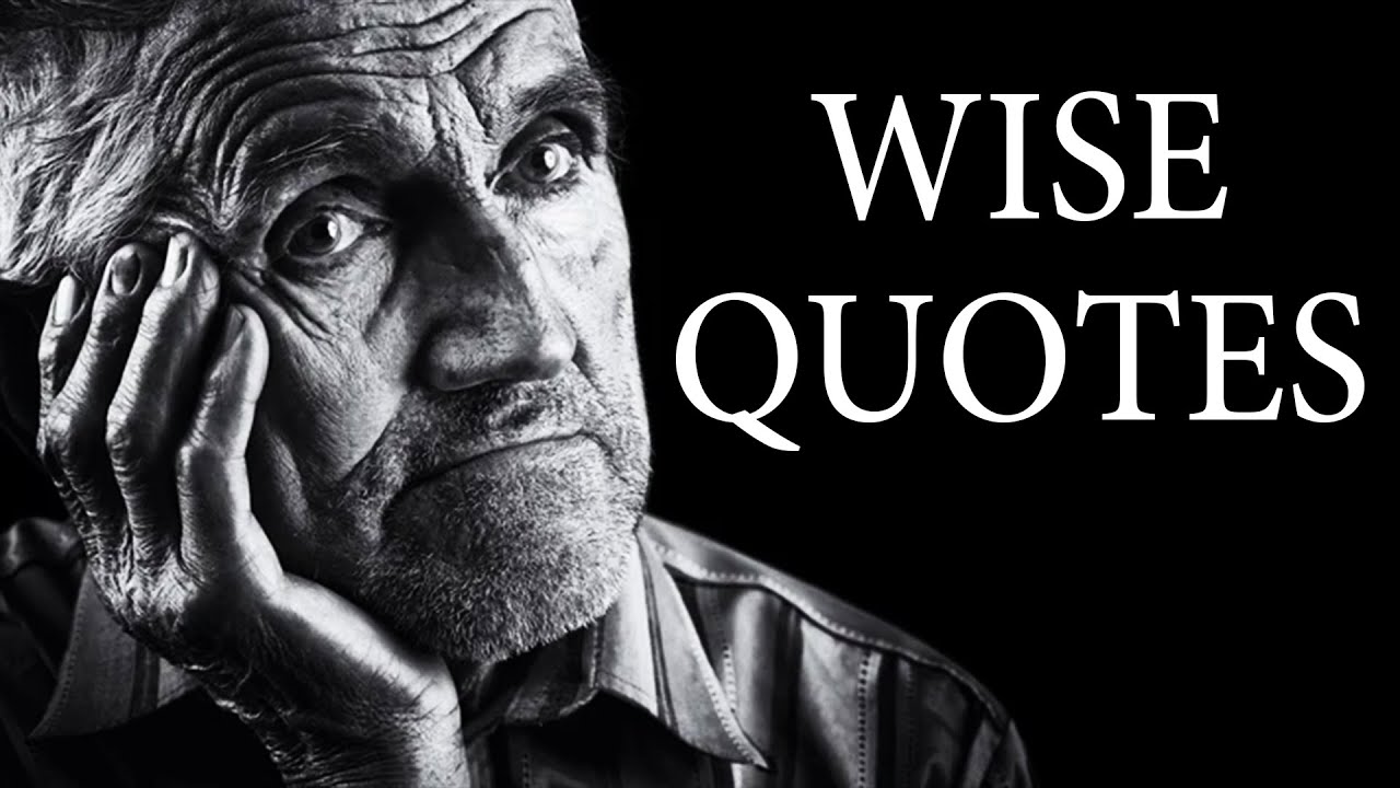 Wise Quotes Youtube