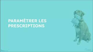 Paramétrer les prescriptions