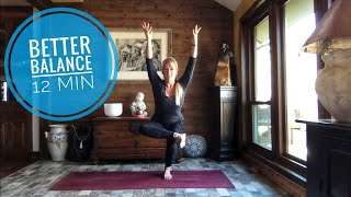 Better Balance || Quick \u0026 Effective || 12 Min