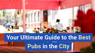Discover Toronto's Hidden Gems: Your Ultimate Guide to the Best Pubs in the City
