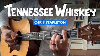 🎸 Tennessee Whiskey • Solo acoustic guitar lesson w/ tabs (Chris Stapleton)
