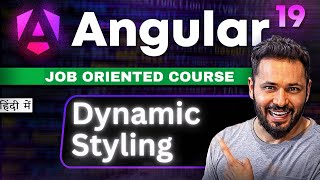 Angular 19 Tutorial in Hindi #26 Dynamic Styling