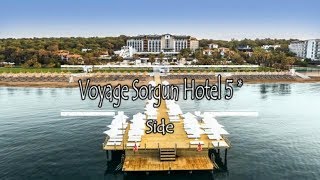 Voyage Sorgun Hotel 5*, Side, Turkey