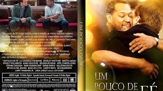 Filme Gospel Um pouco de Fé