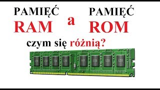 Pamięć RAM a pamięć ROM - czym się różnią