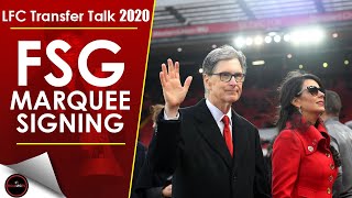 FSG TO BACK JURGEN KLOPP WITH ONE MARQUEE SIGNING THIS SUMMER | LFC Transfer Talk 2020