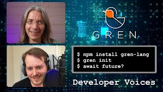 Gren: The friendly, fullstack, functional future? (with Robin Heggelund Hanson)