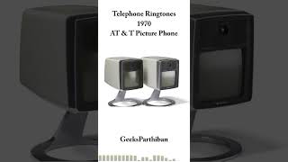 TelePhone Ringtone Evolution - AT & T Picture Phone 1970 | Geeks Parthiban