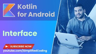 Kotlin Interface Tutorial with Example - Kotlin Multiple Inheritance
