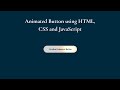 Animated gradient button using HTML, CSS and Javascript