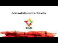 Acknowledgement Of Country - To play at Scout Meetings