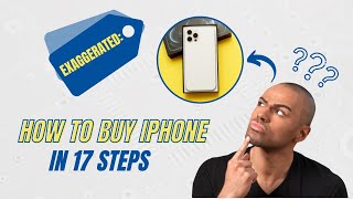 Exaggerated: How To Buy iPhone in 17 Steps #funny #humor #exaggerated