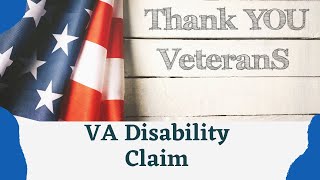 VA Disability Claim, Veterans Special Episode