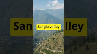 सांगला वैली की रोमांचक यात्रा! ### Sangla Valley ###