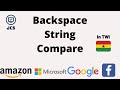 Backspace String Compare  - Leetcode in Twi