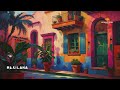 🌅 nostalgia mexicana 🌿 relaxing mexican lofi hip hop chill latin beats for studying u0026 relaxation