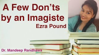 A short Summary of Ezra Pound's "A Few Don'ts by an Imagiste."