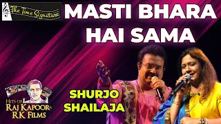 MASTI BHARA HAI SAMA I SHAILAJA SUBRAMANIAN I SHURJO BHATTACHARYA I THE TIME SIGNATURE