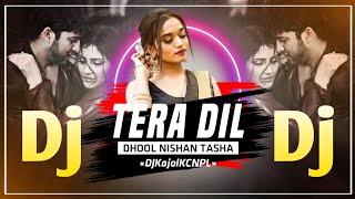 Hindi Sambalpuri Dj Song | Tera Dil Hindi Sambalpuri Dhol Nisan Mix DJ Song | DJ Kajol 2022