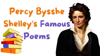 Percy Bysshe Shelley Famous Poems