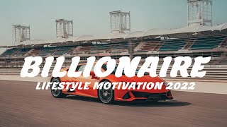 Billionaore Luxury Lifestyle Motivation 2022 Money Lifestyle