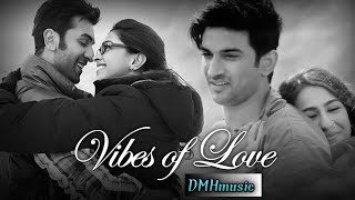 vibes of love Arijit Singh's Love Songs:Unveiling the Vibes of Love#mashup
