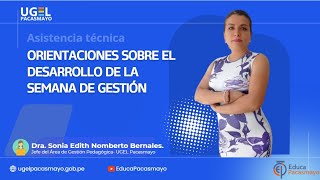 ORIENTACIONES SOBRE EL DESARROLLO DE LA SEMANA DE GESTIÓN