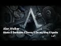 Alan Walker - Alone x Darkside x Sorry x On My Way x Alone pt 2 x Ignite Mashup