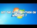 how to easily install Python on a Windows 7 computer | HOW TO DOWNLOAD PYTHON ON WINDOWS 7