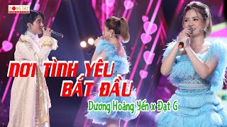 Dương Hoàng Yến - Đạt G và màn hòa giọng ĐỈNH CAO với hit Nơi Tình Yêu Bắt Đầu | Lạ Lắm À Nha #5