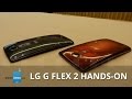 LG G Flex 2 hands-on